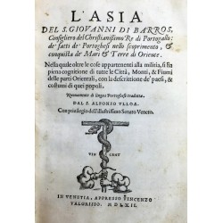 L'Asia del s. Giovanni di Barros, consigliero del christianissimo re di Portogallo